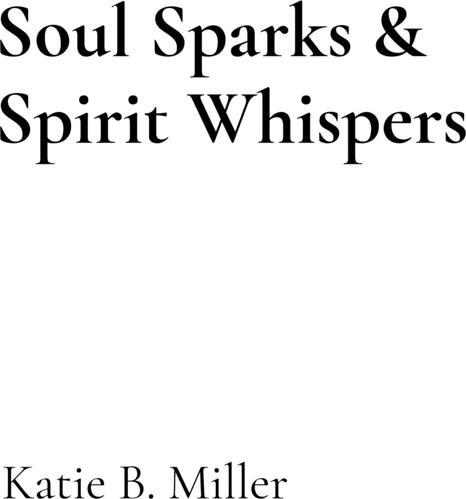 Soul Sparks & Spirit Whispers