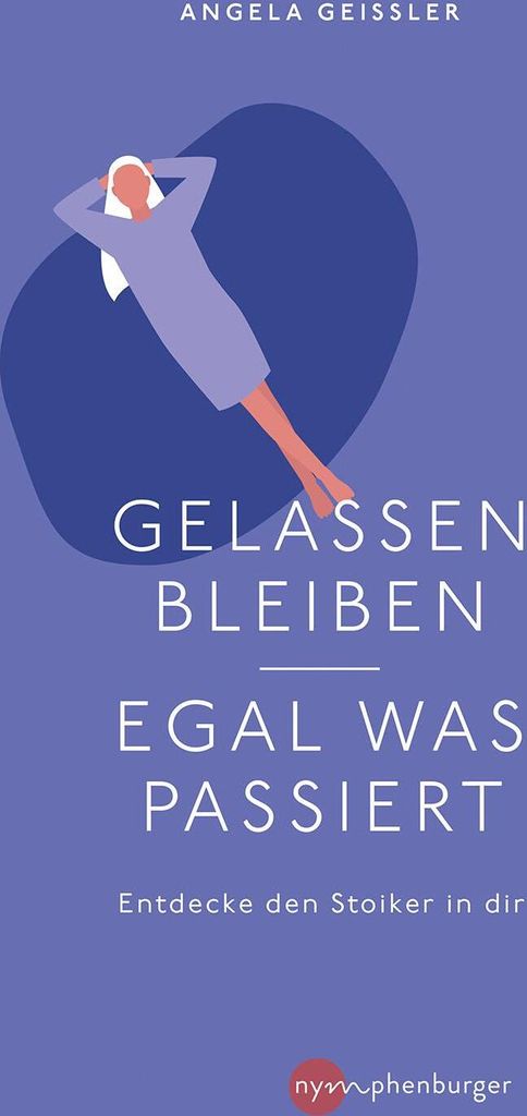 Gelassen bleiben - egal was passiert