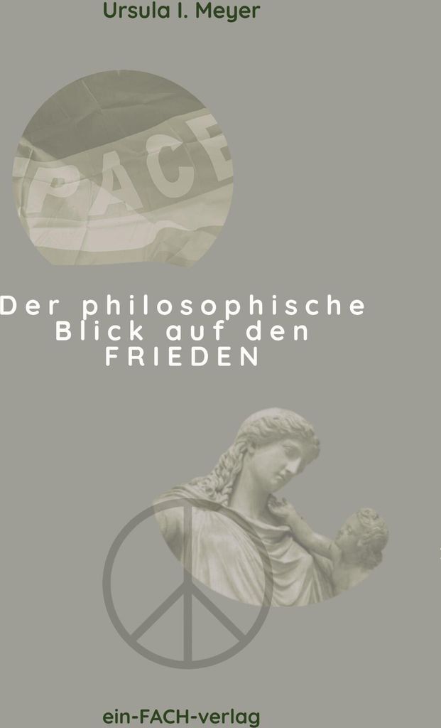 Der philosophische Blick auf den Frieden