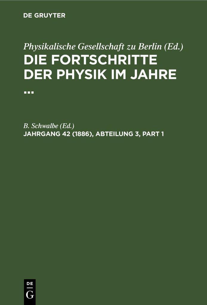 Die Fortschritte der Physik im Jahre 1886