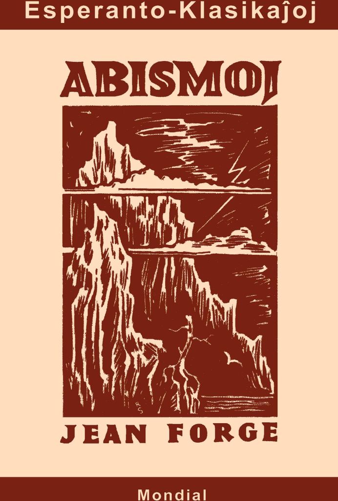 Abismoj (Originala klasika romano en Esperanto)