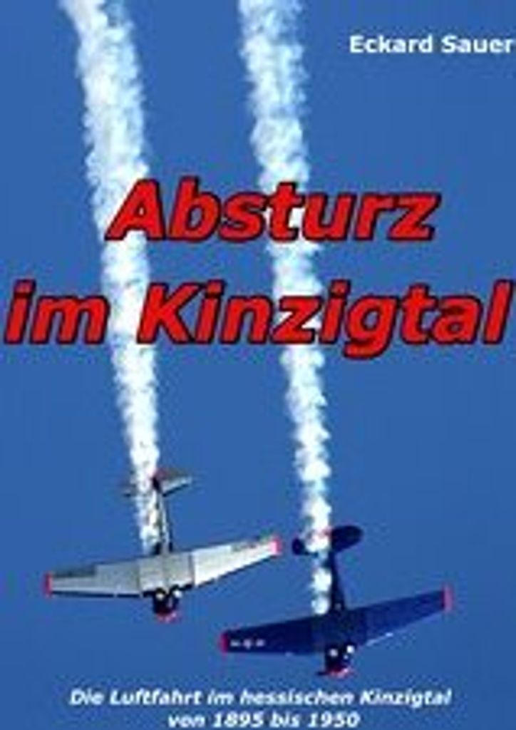 Absturz im Kinzigtal
