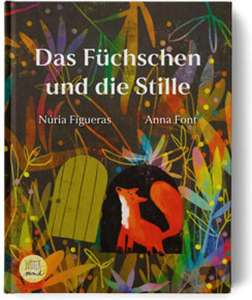 Das Füchschen und die Stille - Livre relié avec illustrations poétiques