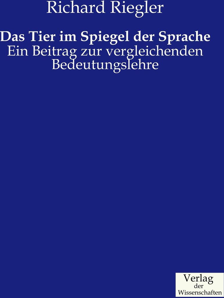 Das Tier im Spiegel der Sprache