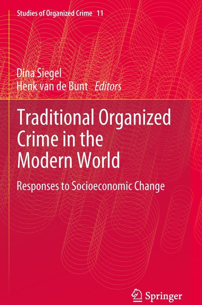 Traditional Organized Crime in the Modern World
