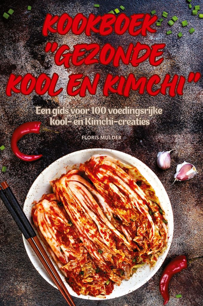 Kookboek Gezonde Kool En Kimchi