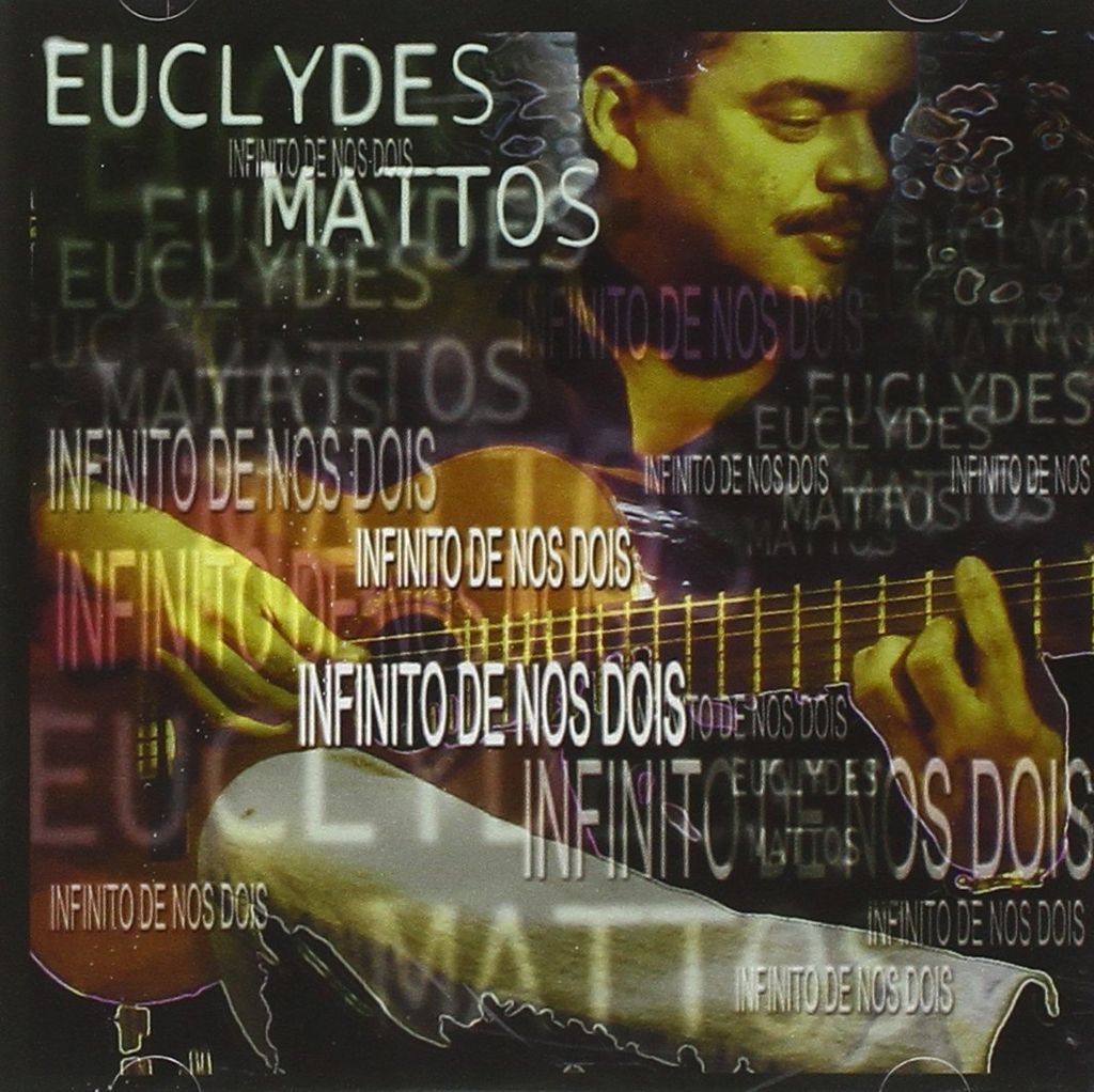 Euclydes Mattos - Infinitos de Nos Dois