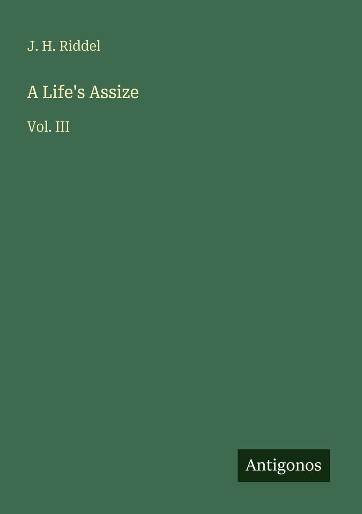 Riddel, J.: Life's Assize