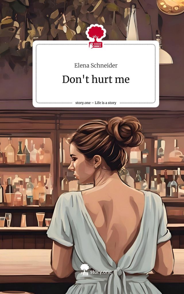 Don't hurt me. Life is a Story - story.one