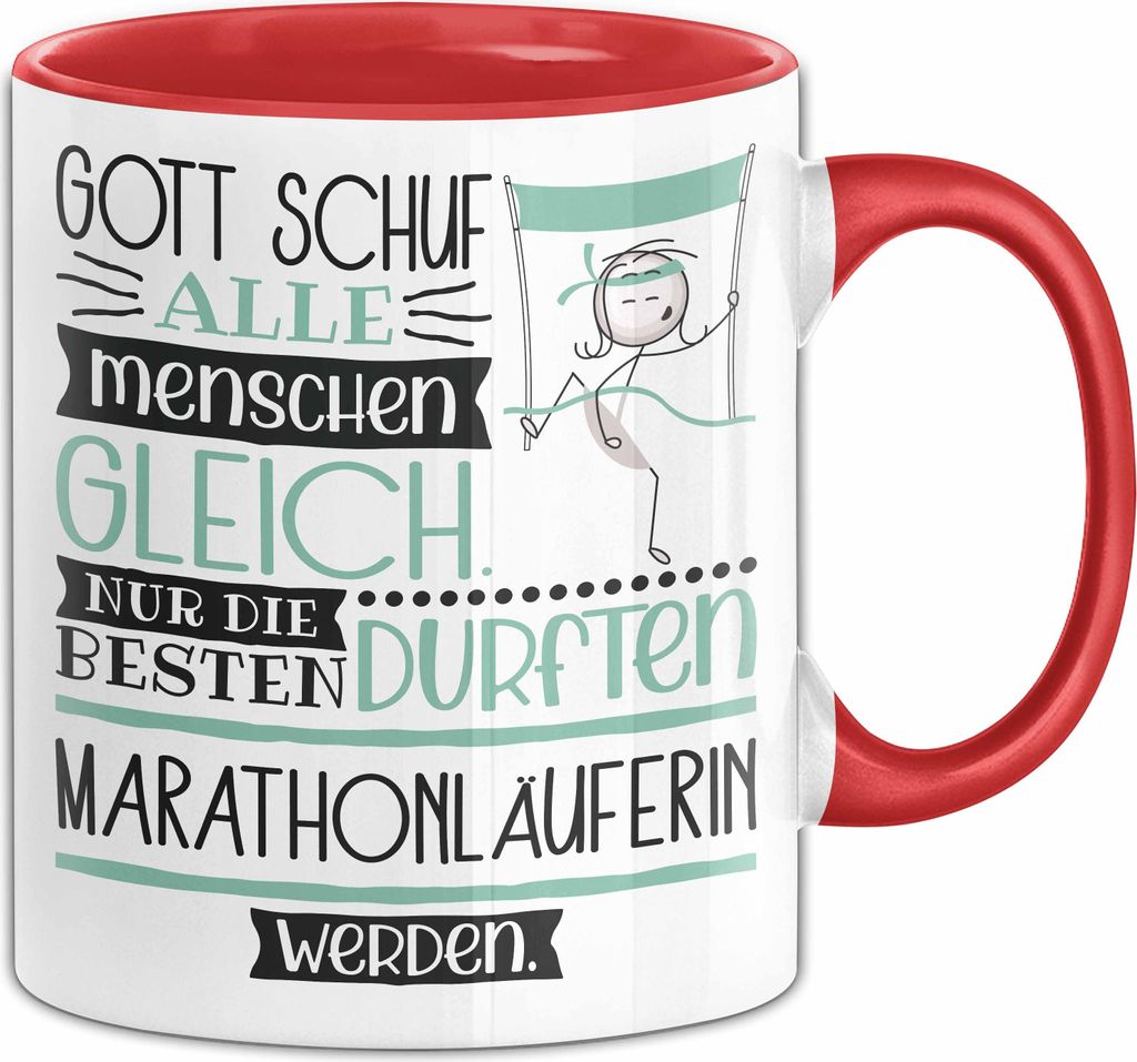 Marathonläuferin Geschenk Becher Tasse Gott Schuf Alle Menschen Gleich Nur Die Besten Durfeten Marathonläuferin Werden Geschenkidee Lustig (Rot)