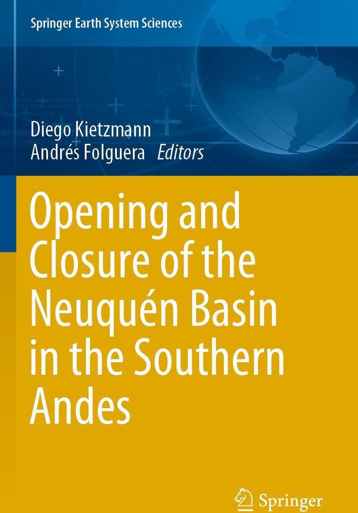 Opening and Closure of the Neuquén Basin in the Southern Andes