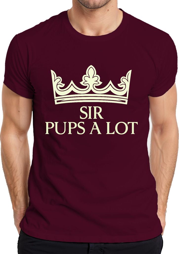 Lustig Hund Welpe Geschenk Krone Sir Pups A Lot Hundefreund Fan Herren T-Shirt, Burgundy, M