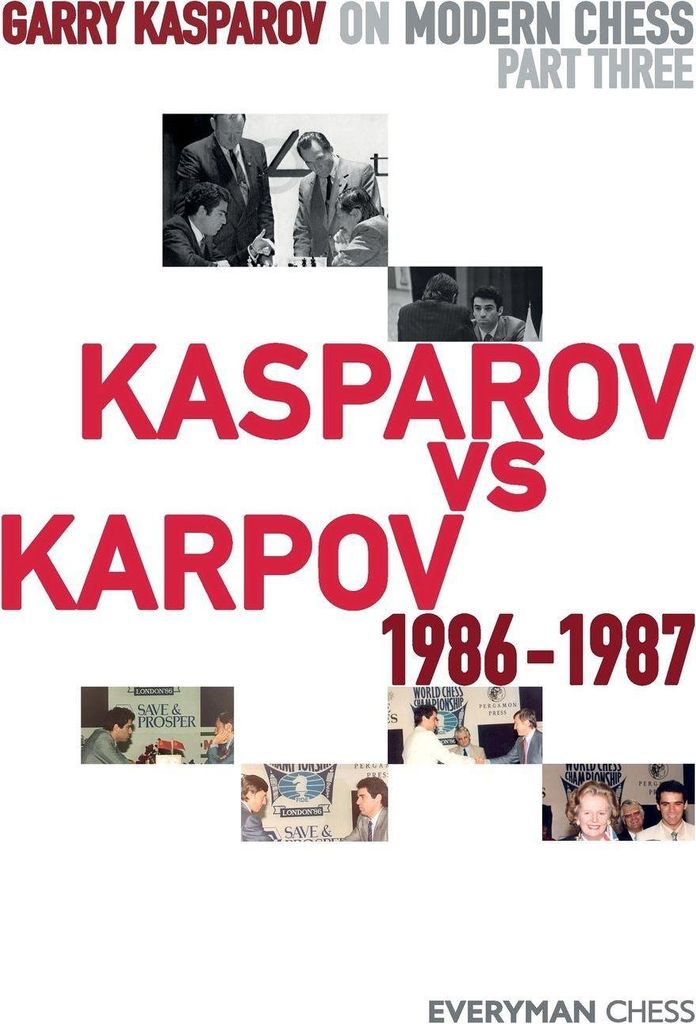 Garry Kasparov on Modern Chess