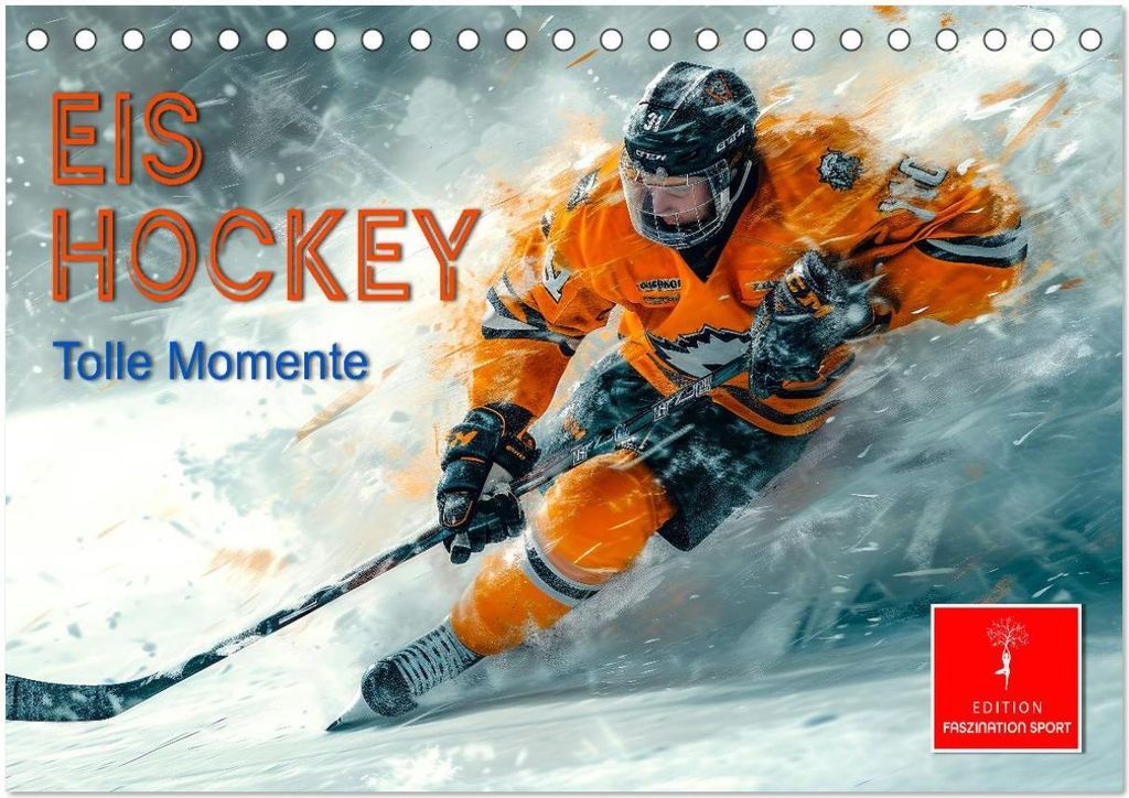 Eishockey - tolle Momente (Tischkalender 2026 DIN A5 quer), CALVENDO Monatskalender