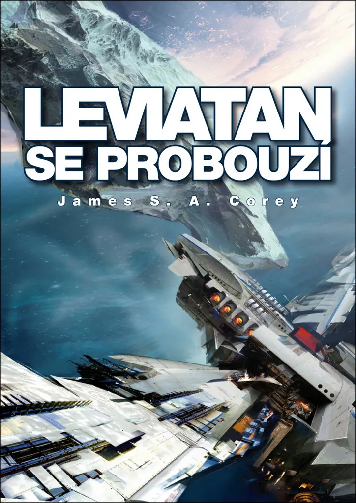 Roman de space opera Expanze Tome 1 Leviatan se probouzí en broché