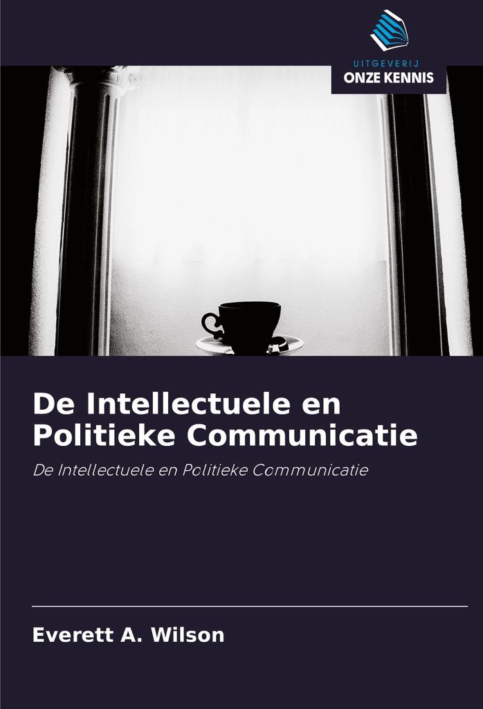 De Intellectuele en Politieke Communicatie