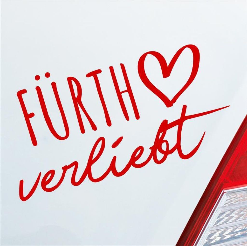 Auto Aufkleber Fürth verliebt Herz Stadt Heimat Liebe Car 19x10 cm Rot Sticker Heckscheibenaufkleber