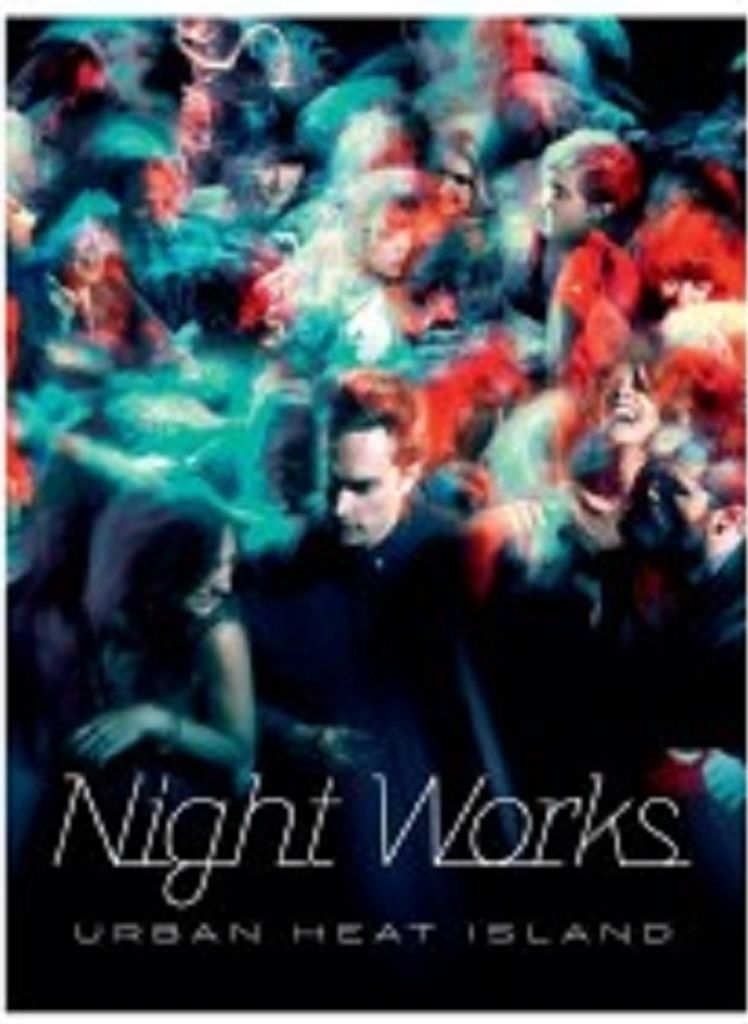 Night Works-Urban Heat Island