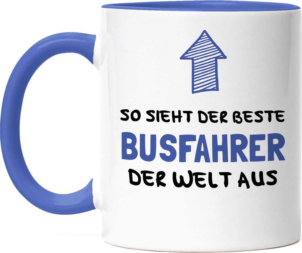 So Sieht Der Beste Busfahrer Der Welt Aus Tasse Blau Geschenk Busfahrer-Tasse Schulbus