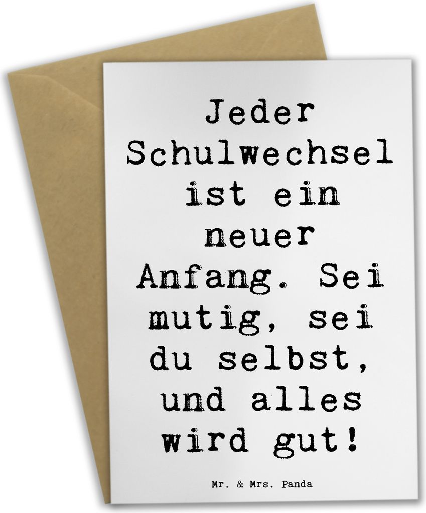 Mr. & Mrs. Panda Grußkarte Spruch Einen Schulwechsel bewältigen - Weiß - Geschenk, sei du selbst, Zuversicht, neue Freunde, Trost, Geschenkideen...