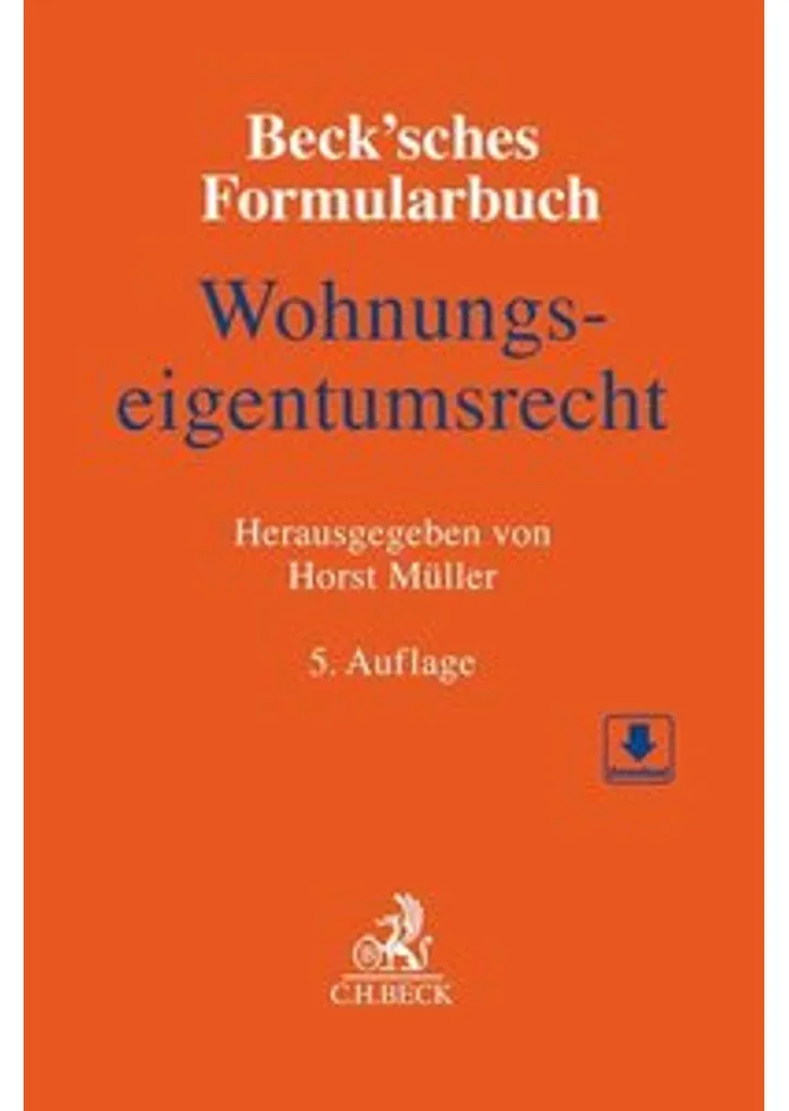 Guide Pratique Beck'sches Formularbuch WEG pour Syndics et Avocats 2024