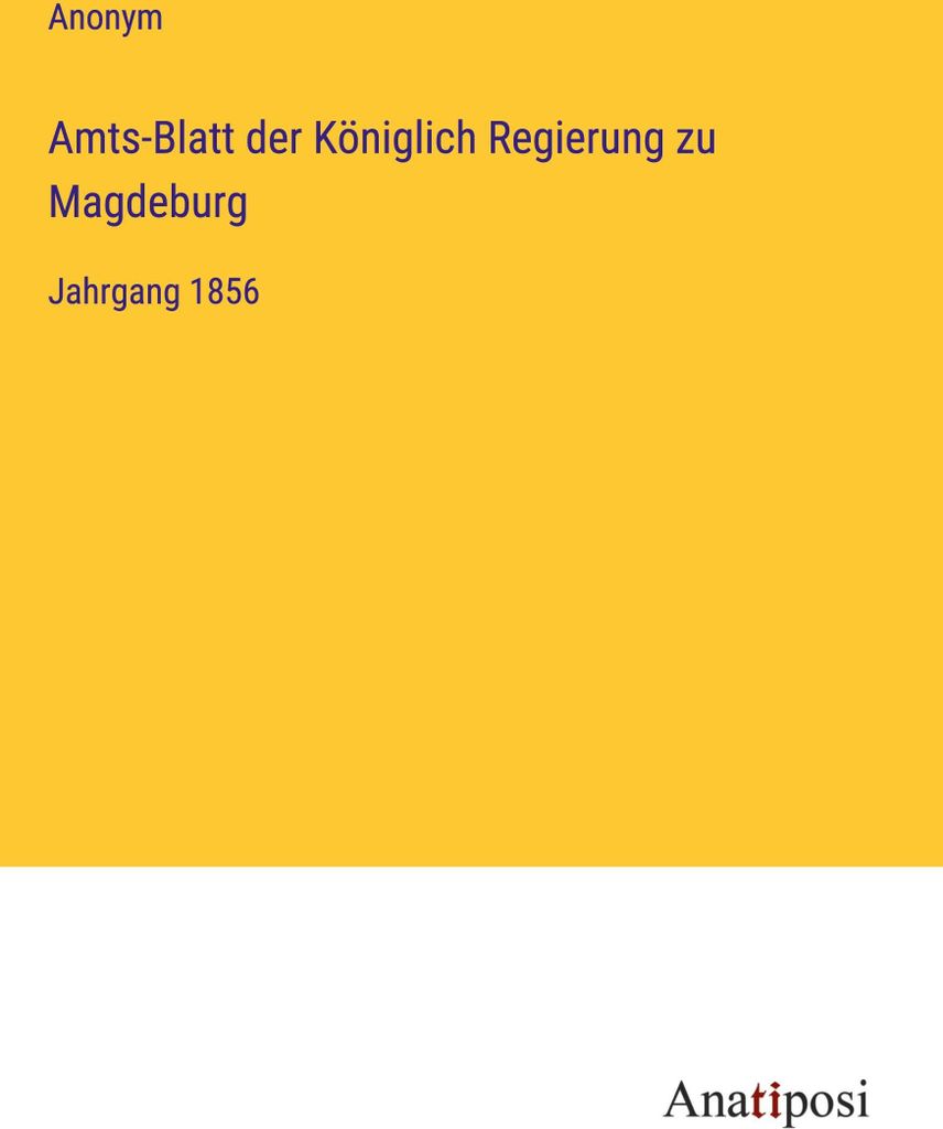 Amts-Blatt der Königlich Regierung zu Magdeburg