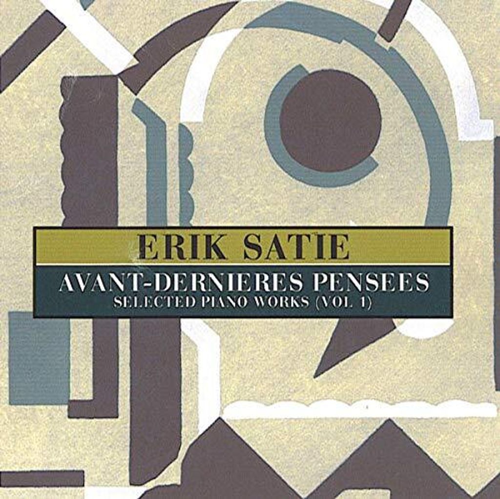 Erik Satie - Ausgewählte Klavierwerke Vol 1 CD