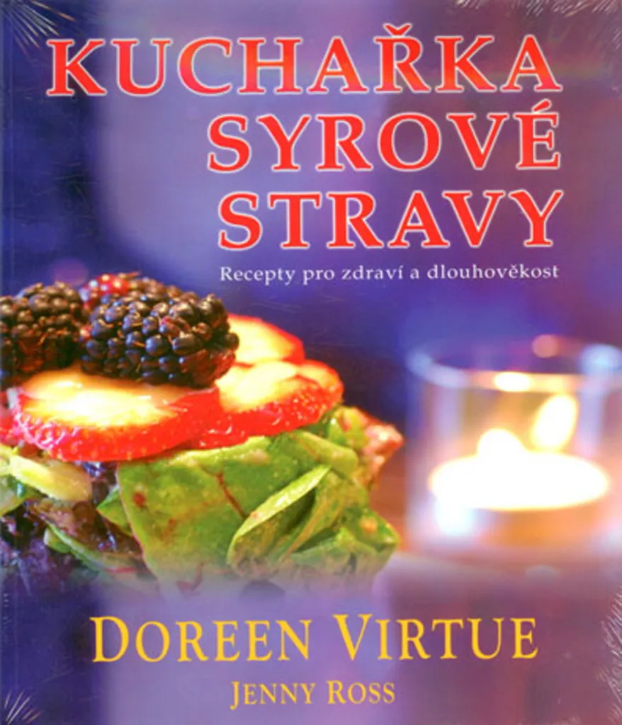 Recettes Raw Food Santé Longévité Livre de Doreen Virtue Bien-être
