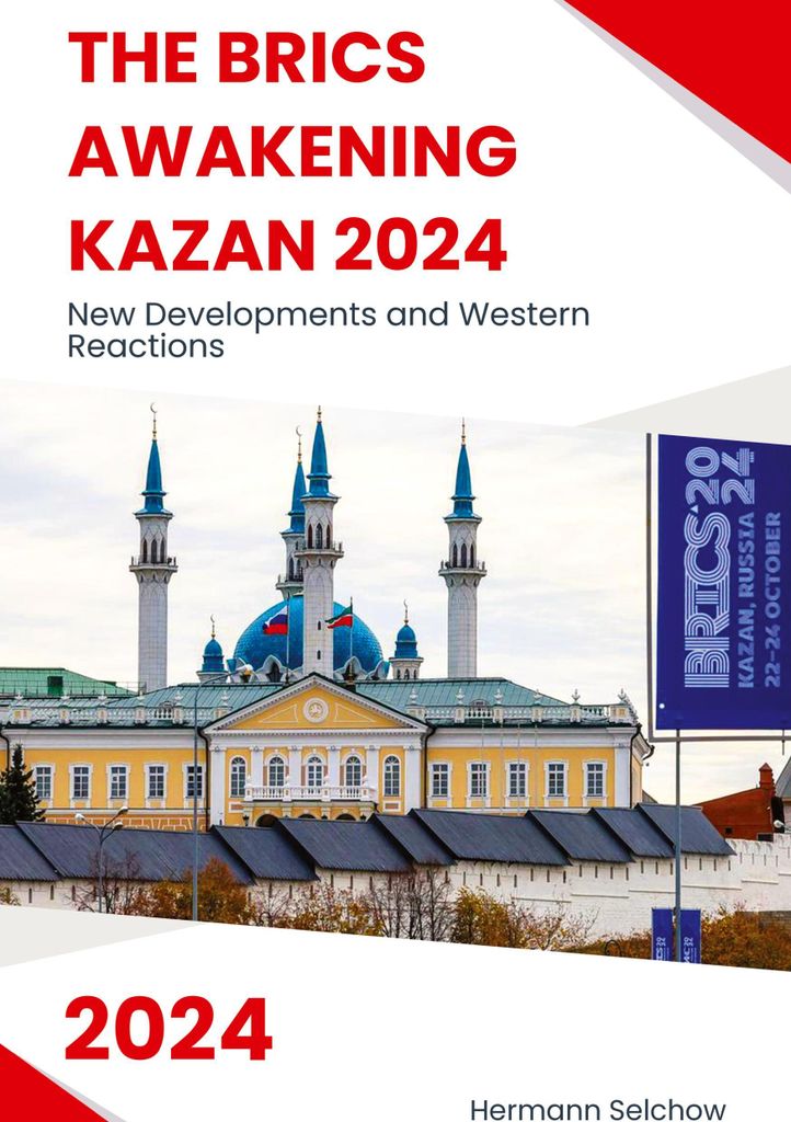 The BRICS Awakening Kazan 2024