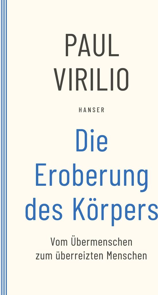 Die Eroberung des Körpers