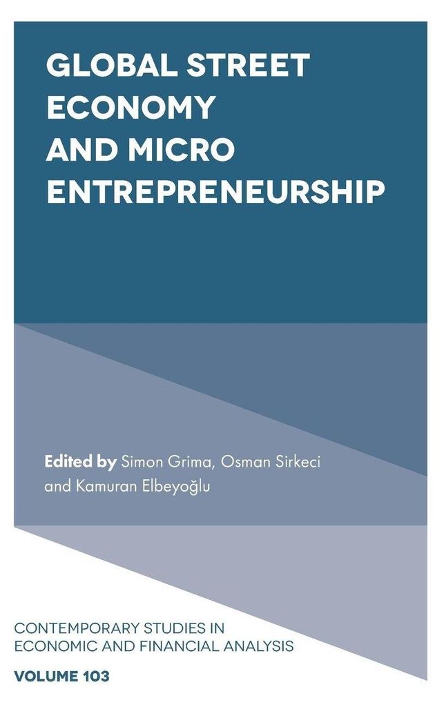 Global Street Economy and Micro Entrepreneurship