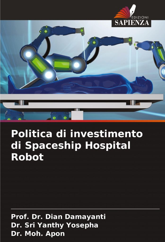 Politica di investimento di Spaceship Hospital Robot