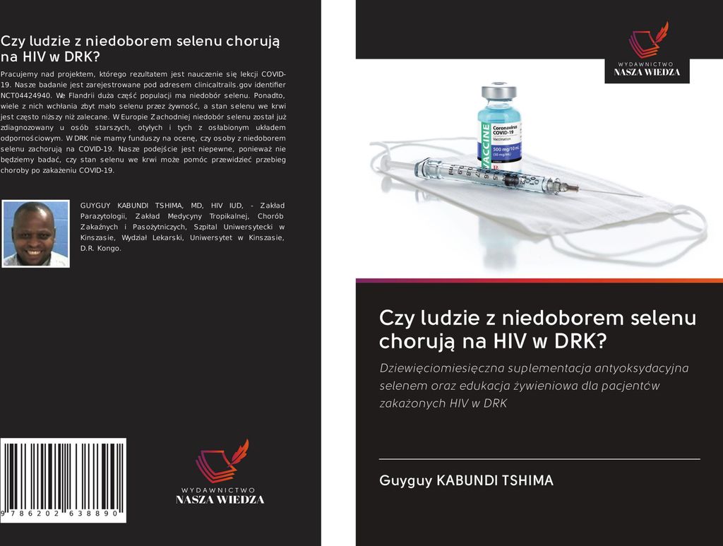 Czy ludzie z niedoborem selenu choruj¿ na HIV w DRK?