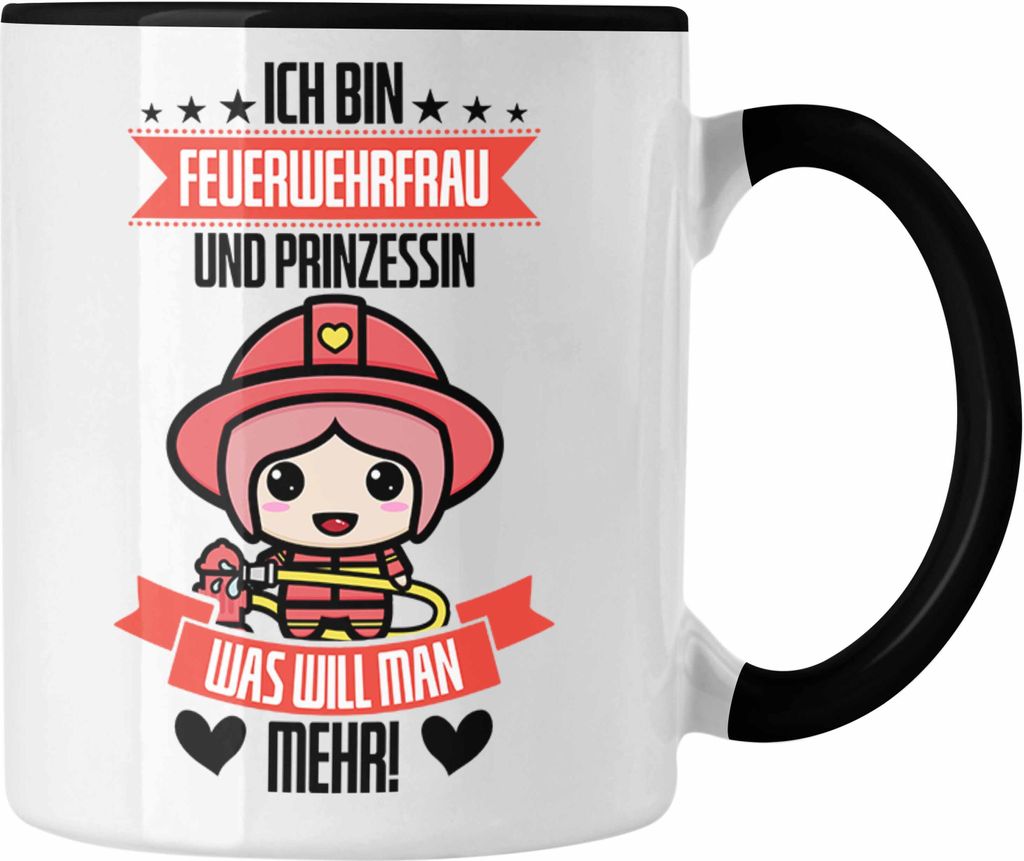 Trendation - Lustige Feuerwehrfrau Tasse Geschenk für Frauen in der Feuerwehr Prinzessin (Schwarz)