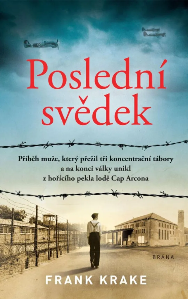 Livre Poslední svědek Frank Krake - Récit authentique des camps nazis