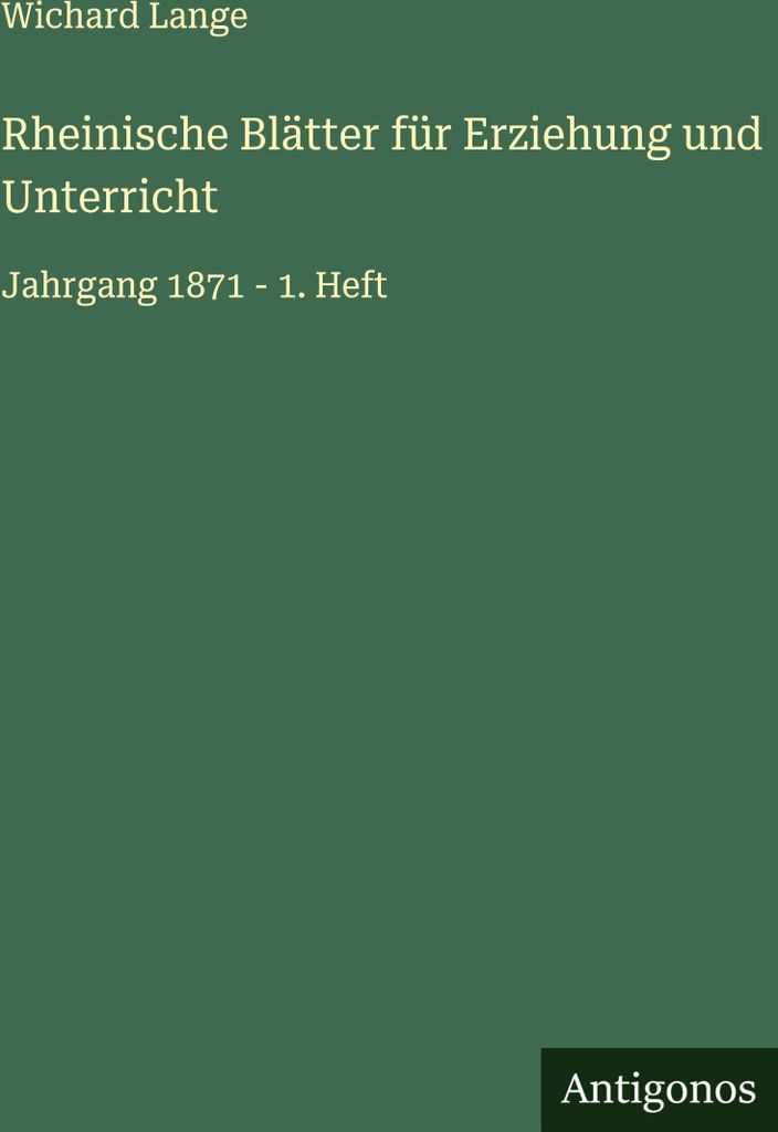 Rheinische Blätter für Erziehung und Unterricht