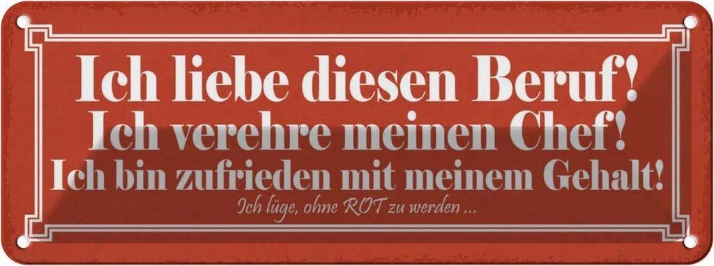 vianmo Blechschild 10x27 cm liebe diesen Beruf verehre Chef Spruch Zitat