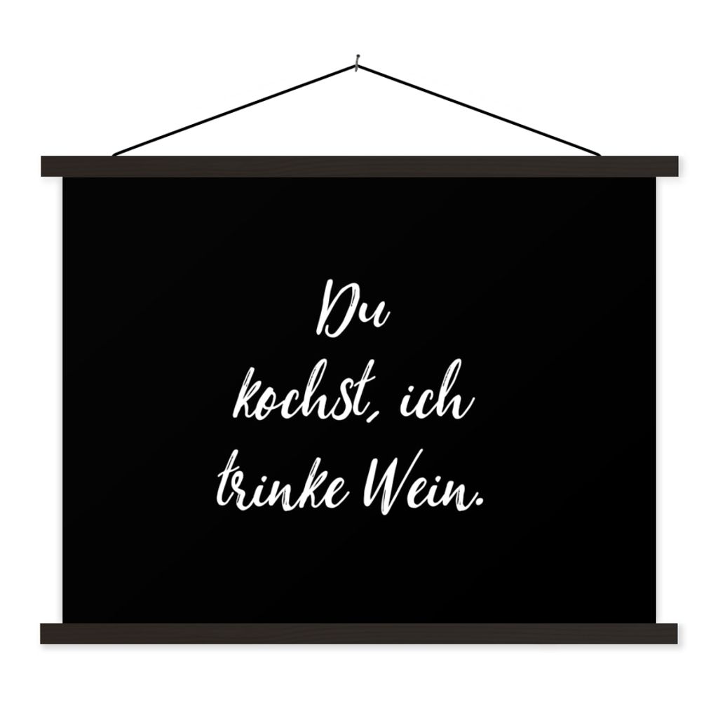 MuchoWow Textilposter Du kochst, ich trinke Wein - Sprichwörter - Wein - Zitate 40x30 cm mit schwarzem Rahmen - Dekorationen
