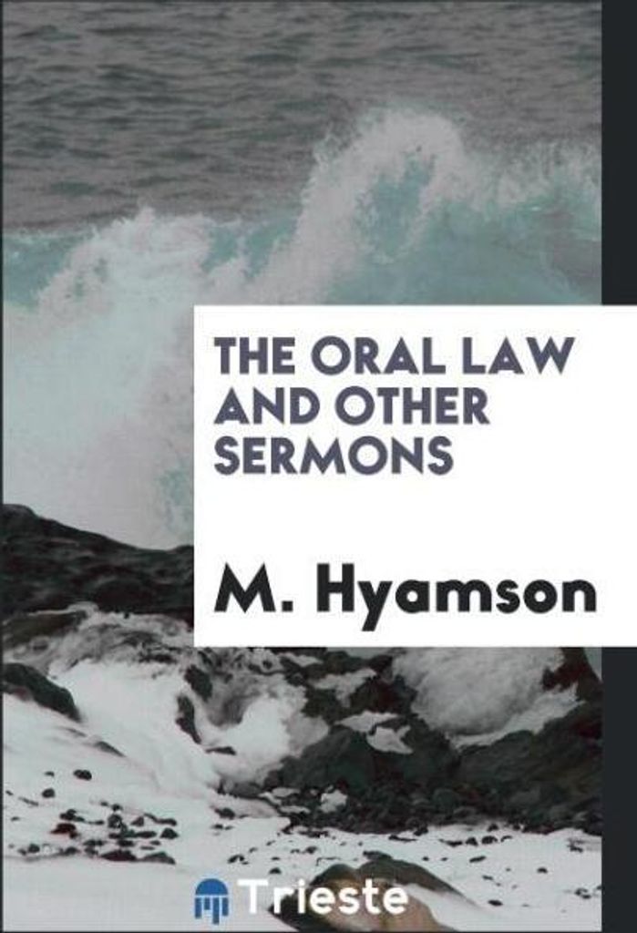 The oral law and other sermons