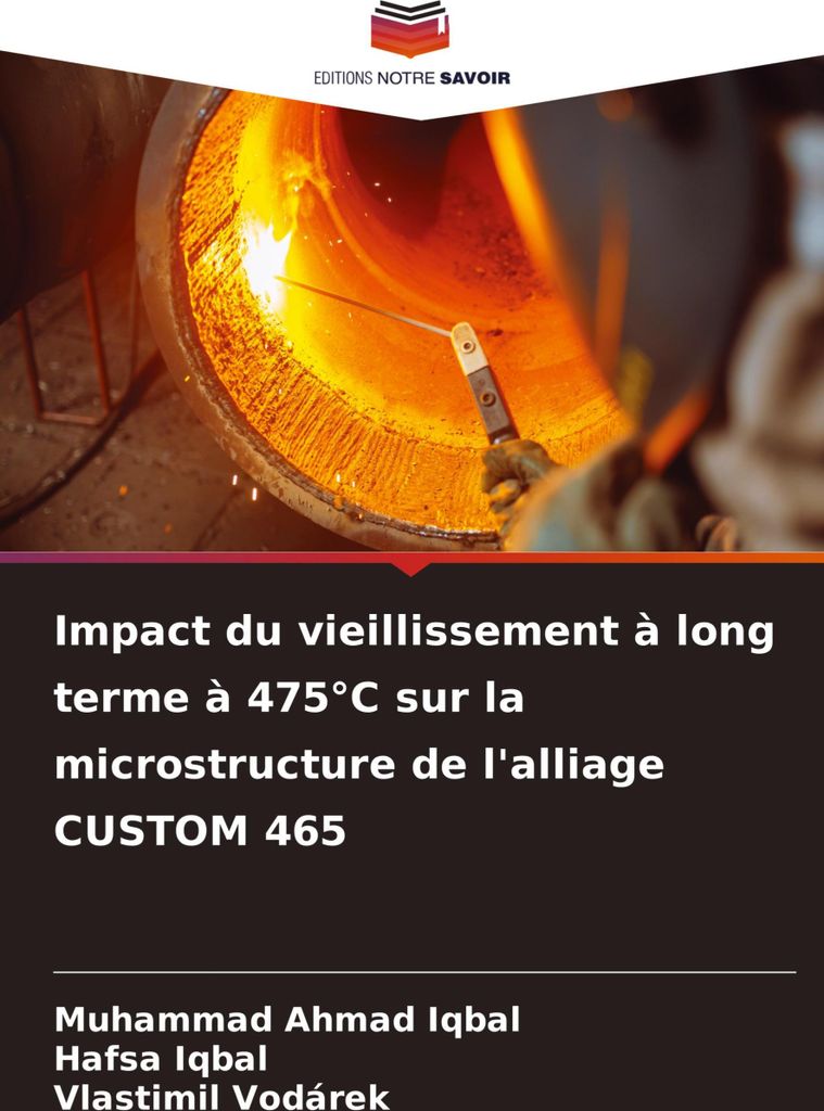 Impact du vieillissement à long terme à 475°C sur la microstructure de l'alliage CUSTOM 465