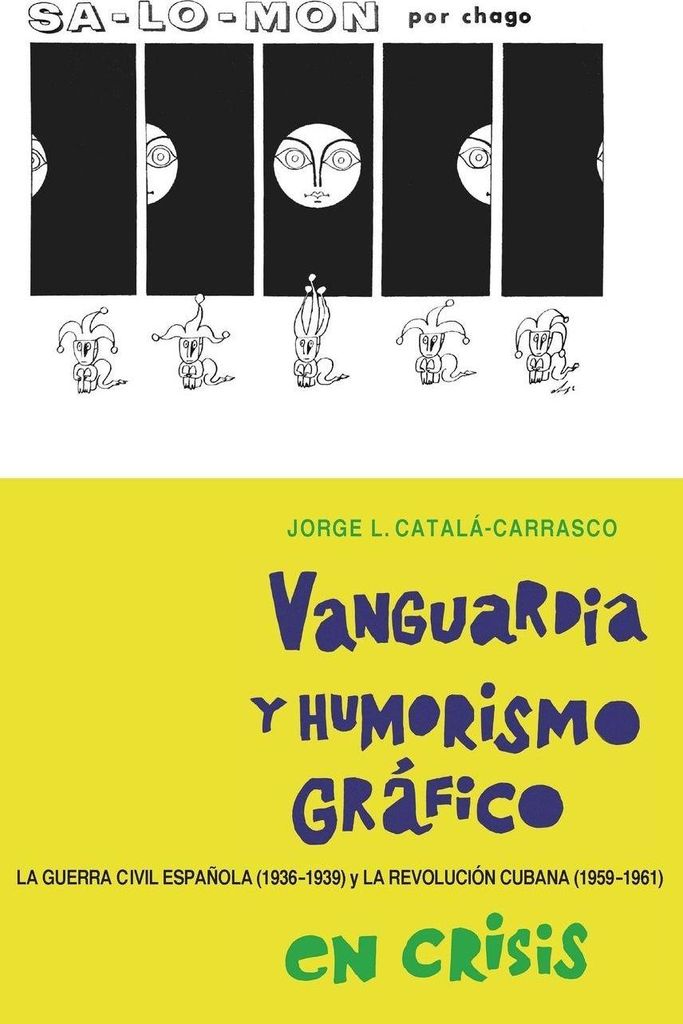 Vanguardia y Humorismo Grafico En Crisis