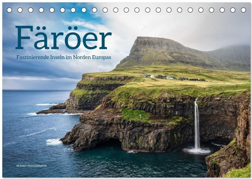 Färöer – Faszinierende Inseln im Norden Europas (Tischkalender 2026 DIN A5 quer), CALVENDO Monatskalender