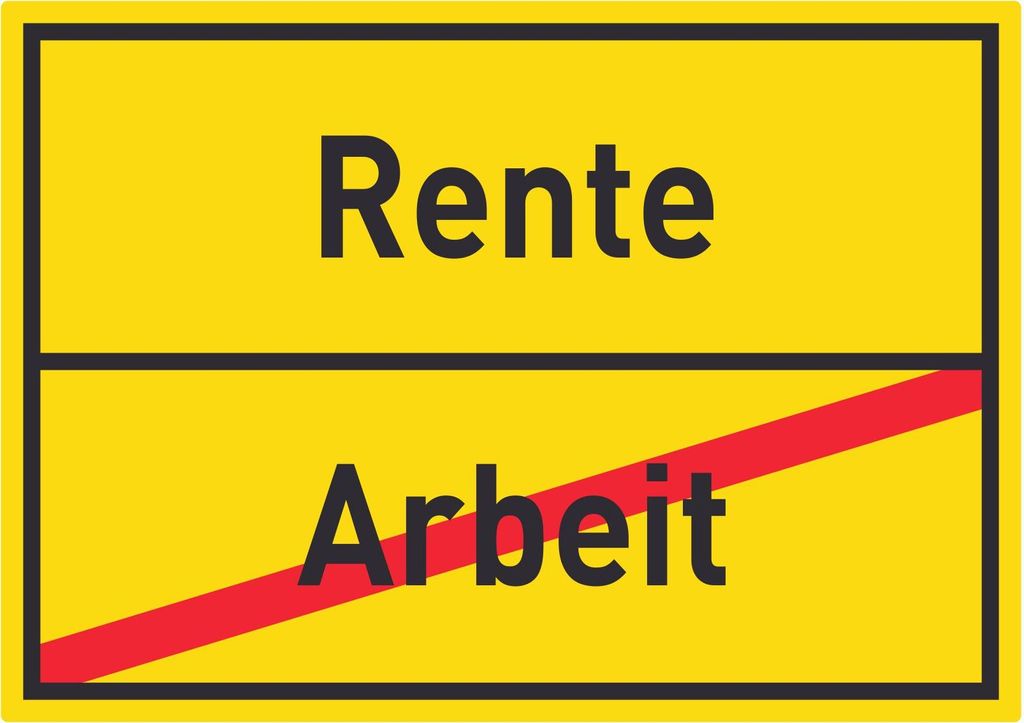 Rente Arbeit Aufkleber Ortsaufkleber A4 (210x297mm)