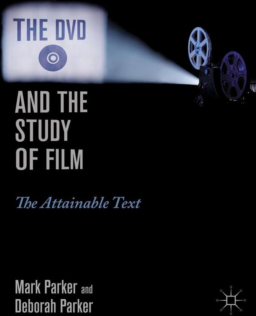 The DVD and the Study of Film