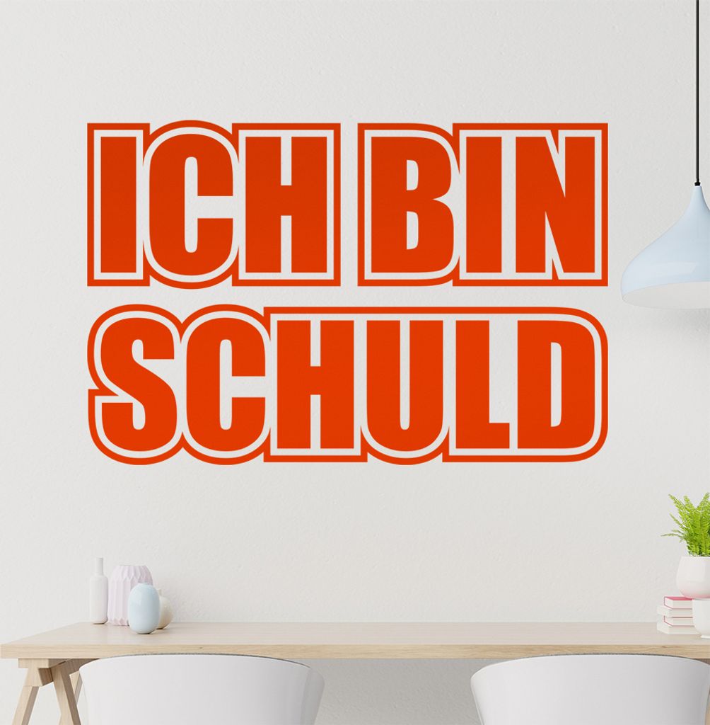 Ich bin schuld Wandtattoo in 6 Größen - Wandaufkleber Wall Sticker - Dekoration, Küche, Wohnzimmer, Schlafzimmer, Badezimmer