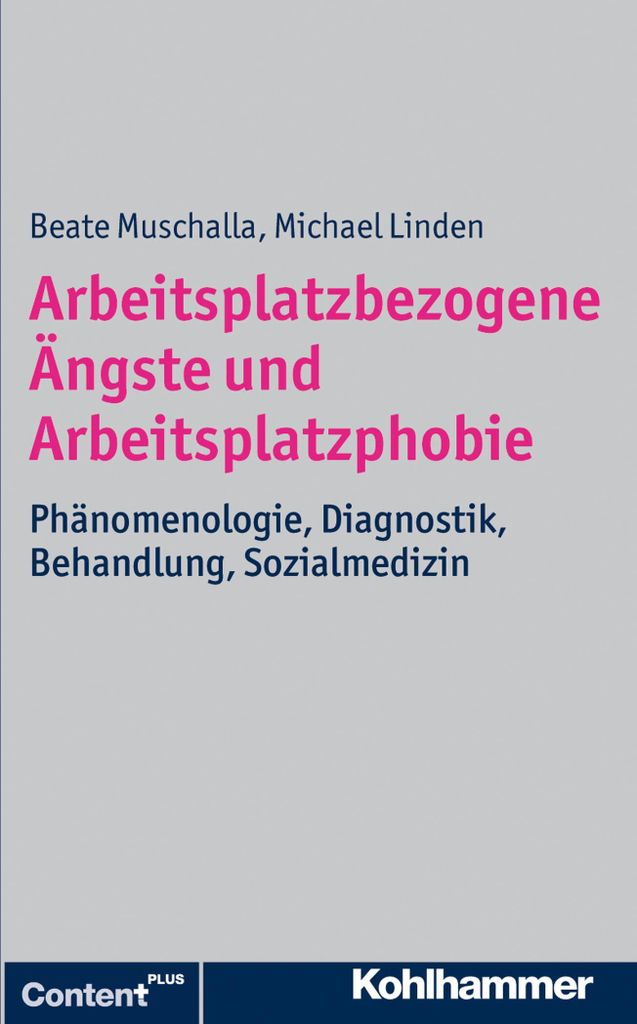 Arbeitsplatzbezogene Ängste und Arbeitsplatzphobie