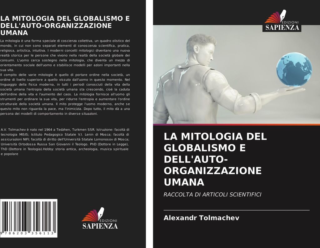 La Mitologia Del Globalismo E Dell'auto-Organizzazione Umana