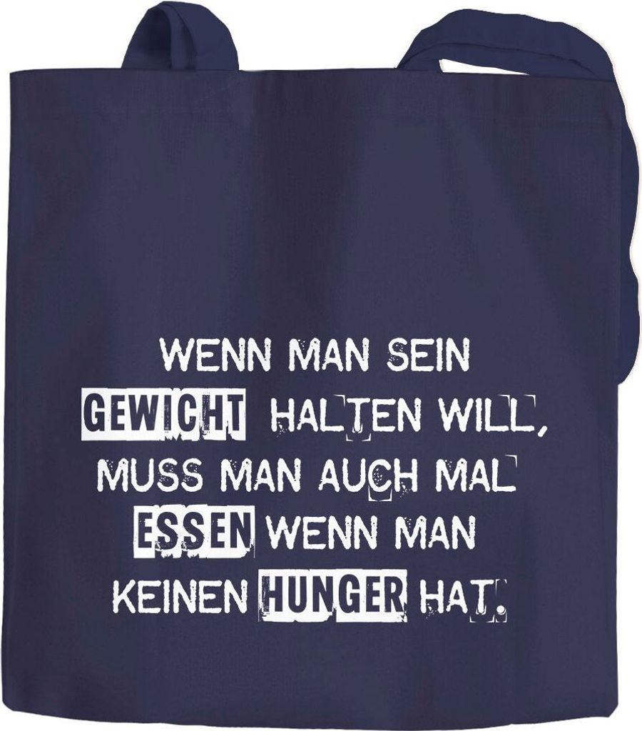 Jutebeutel mit Spruch Wenn man sein Gewicht halten will Baumwolltasche Stoffbeutel Tragetasche Moonworks navy unisize