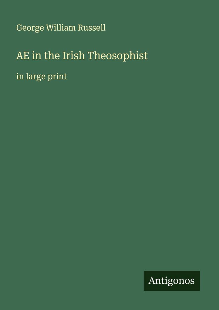 AE im Irish Theosophist