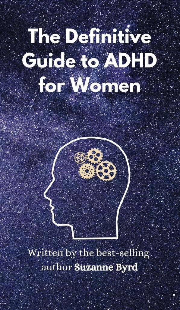 The Definitive Guide to ADHD for Women